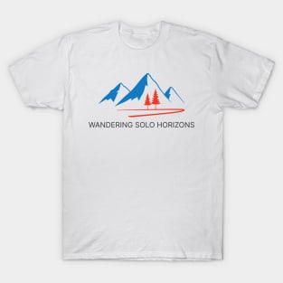 Wandering Solo Horizons, Solo Traveling, Solo Adventure T-Shirt